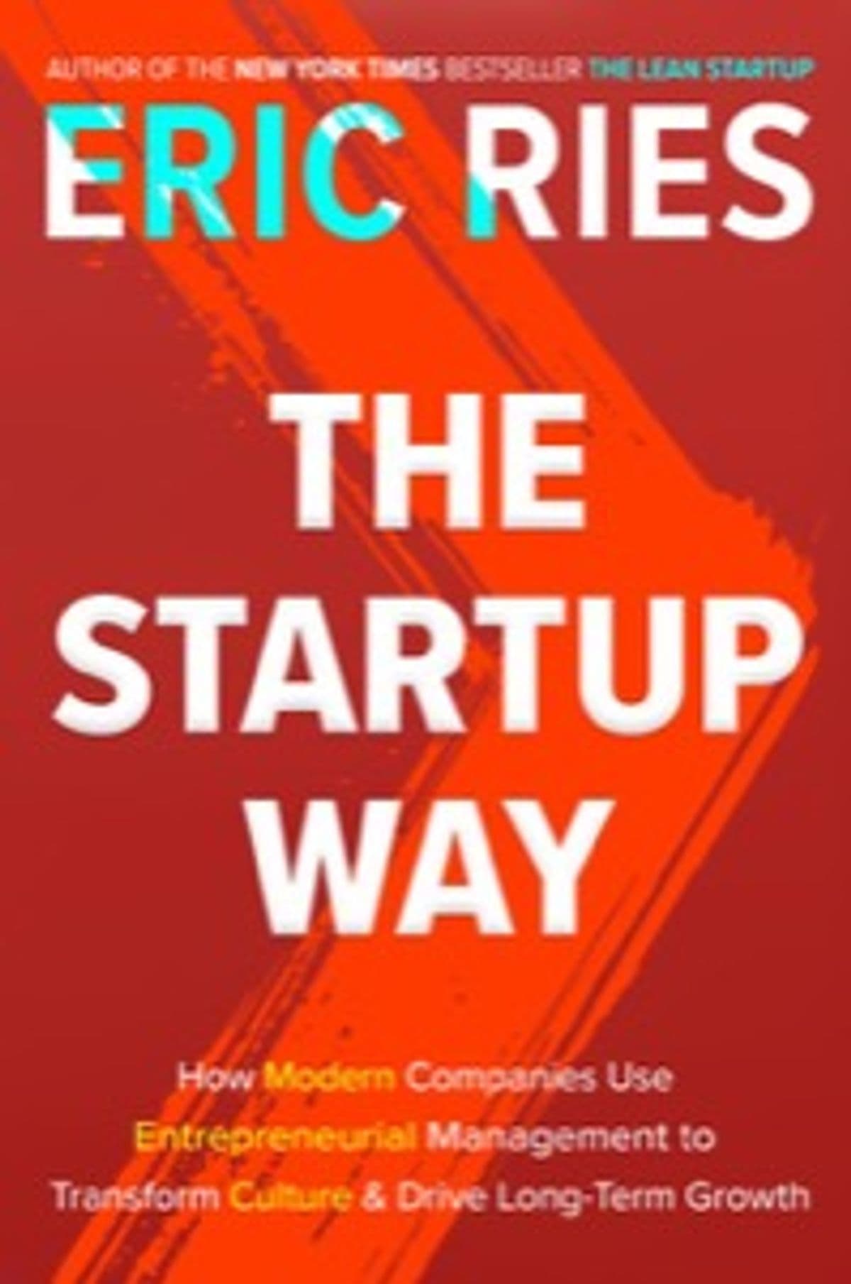 Startup Way by Eric Ries